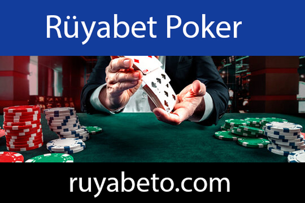 Rüyabet poker oyunlarını başarıyla servis etmektedir.